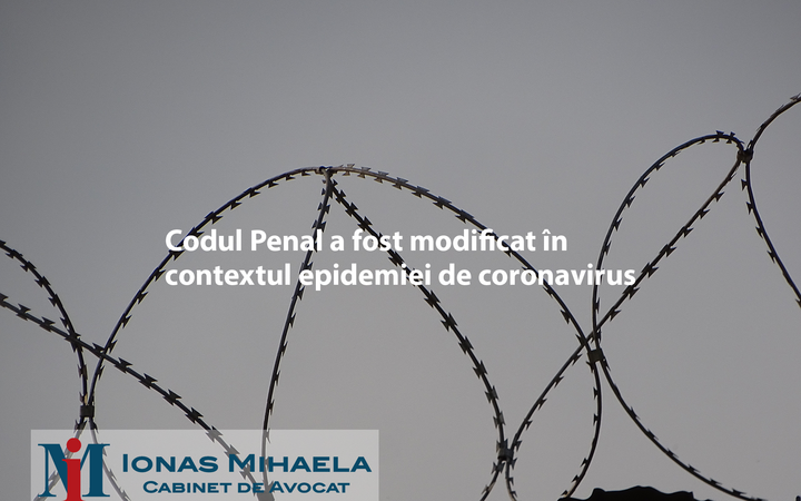 Codul Penal a fost modificat în contextul epidemiei de coronavirus