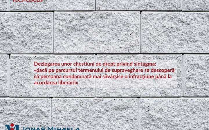 Înalta Curte De Casaţie Şi Justiţie - Completul Pentru Dezlegarea Unor Chestiuni De Drept În Materie Penală