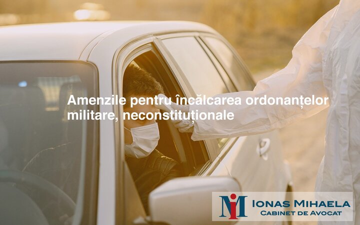 Amenzile pentru încălcarea ordonanțelor militare, neconstituționale